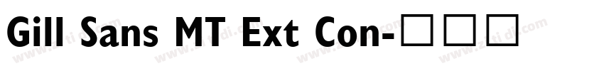 Gill Sans MT Ext Con字体转换